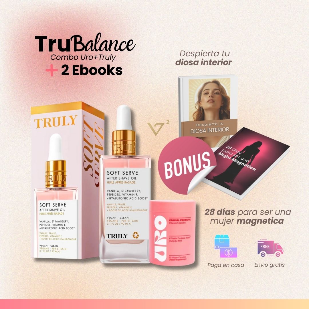 TRUBALANCE | Equilibrio y seguridad, para sentirte irresistible.